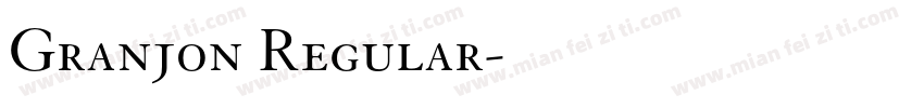 Granjon Regular字体转换